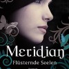 Meridian – Flüsternde Seelen (Amber Kizer)