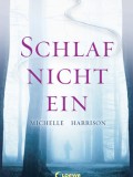 Schlaf nicht ein (Michelle Harrison)