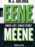 Eene Meene – Einer lebt, einer stirbt (Matthew J. Arlidge)