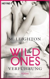 The Wild Ones – Verführung (Michelle Leighton)