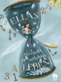 Ellas verrückt-verrutschtes Leben (Miriam Mann)