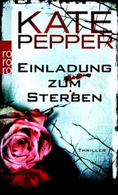 Einladung zum Sterben (Kate Pepper)