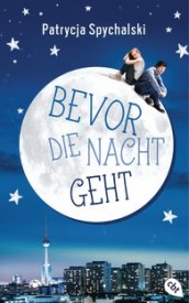 Bevor die Nacht geht (Patrycja Spychalski)