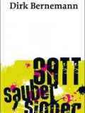 Satt. Sauber. Sicher. (Dirk Bernemann)