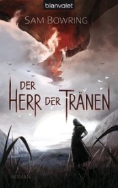 Der Herr der Tränen (Sam Bowring)