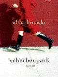 Scherbenpark (Alina Bronsky)