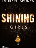 Shining Girls (Lauren Beukes)