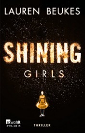 Shining Girls (Lauren Beukes)