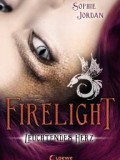 Firelight: Leuchtendes Herz (Sophie Jordan)