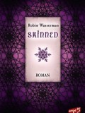 Skinned (Robin Wasserman)
