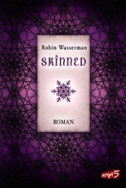 Skinned (Robin Wasserman)