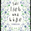 Sei lieb und büße (Janet Clark)