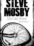 Kind des Bösen (Steve Mosby)