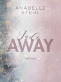 Fadeaway (Anabelle Stehl)