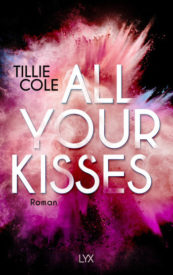 All Your Kisses (Tillie Cole)