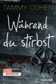 Während du stirbst (Tammy Cohen)