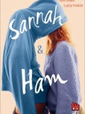 Sannah & Ham (Tom Ellen / Lucy Ivison)