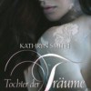 Tochter der Träume (Kathryn Smith)