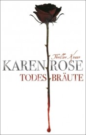 Todesbräute (Karen Rose)