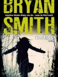 Todesgeil (Bryan Smith)