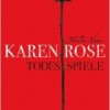 Todesspiele (Karen Rose)