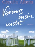 Vermiss mein nicht (Cecelia Ahern)