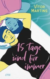 Fünfzehn Tage sind für immer (Vitor Martins)