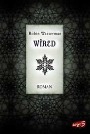 Wired (Robin Wasserman)