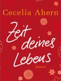 Zeit deines Lebens (Cecelia Ahern)