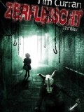 Zerfleischt (Tim Curran)